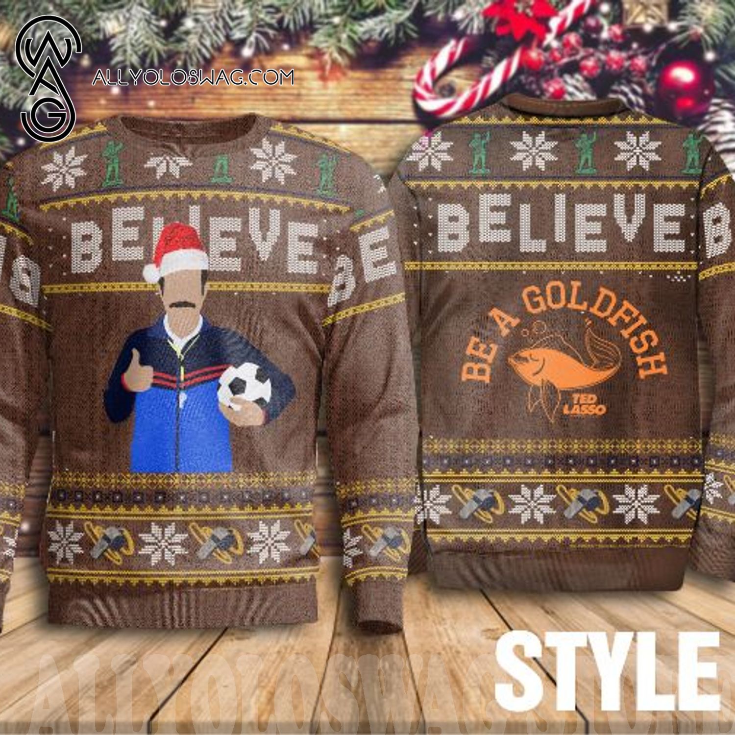 [Top-selling] Be A Goldfish Believe Ted Lasso Sweater