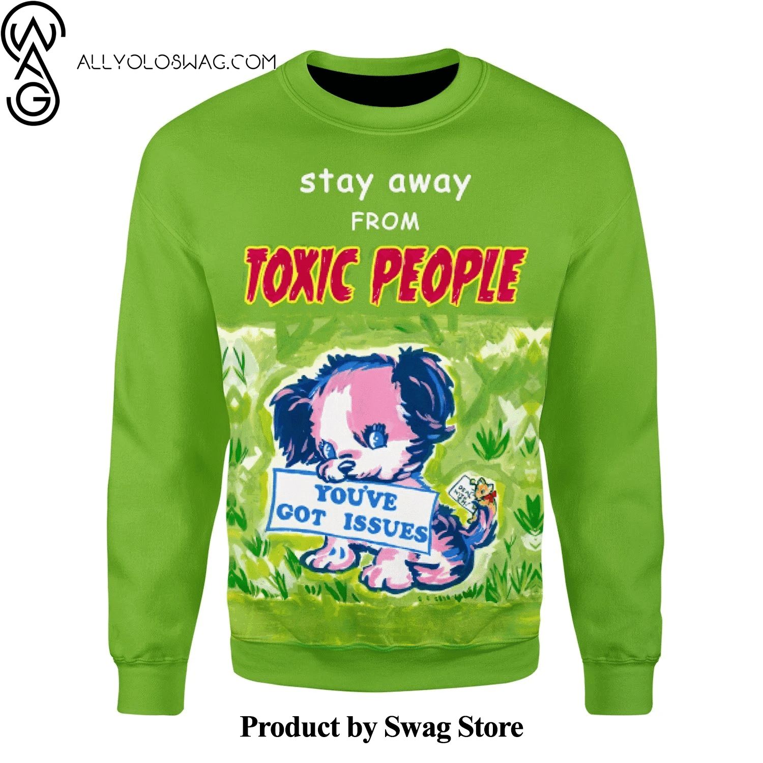 [Top-selling] Stay Away From Toxic People Sweater