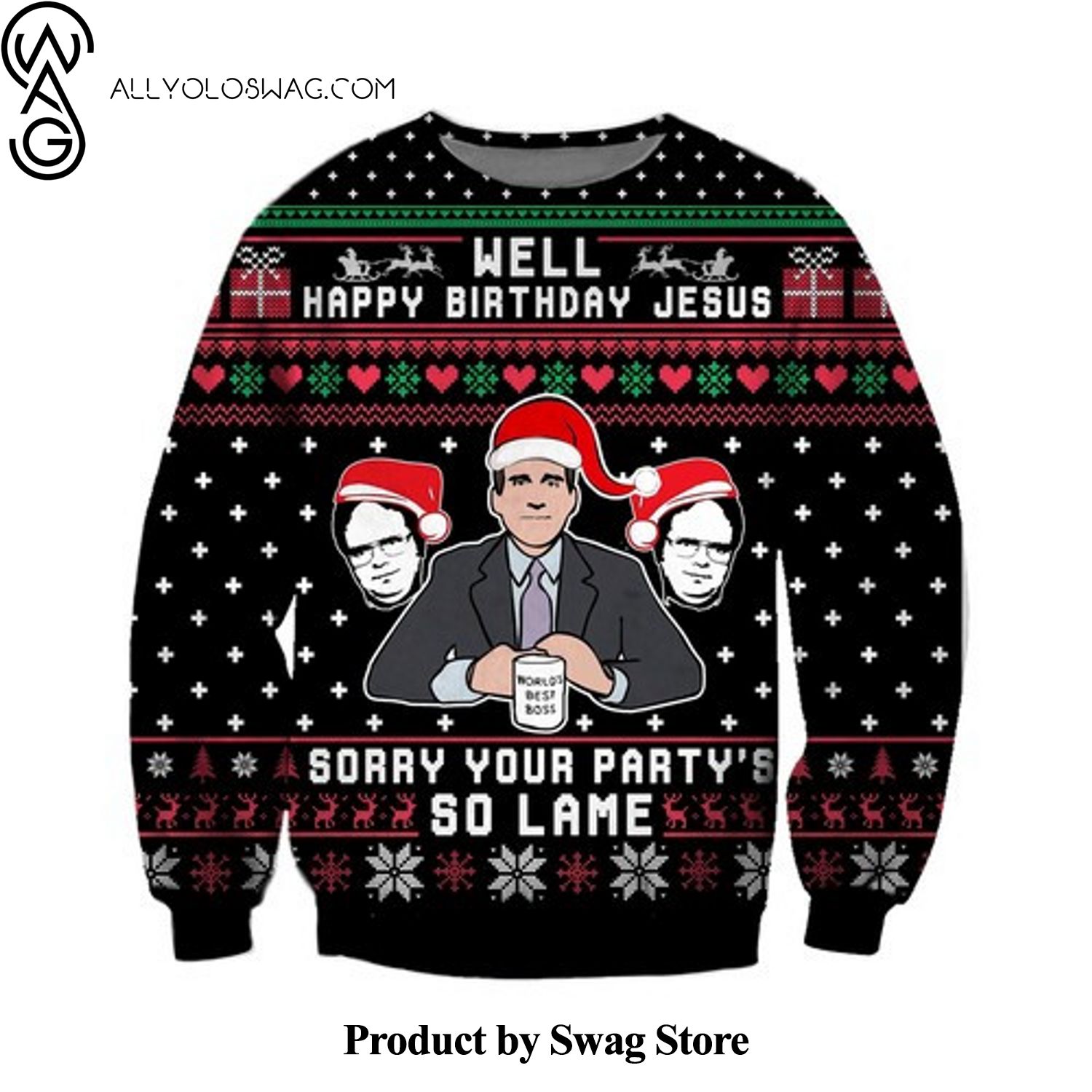 [Top-selling] Well Happy Birthday Jesus Your Party's So Lame Woolen Christmas Sweater