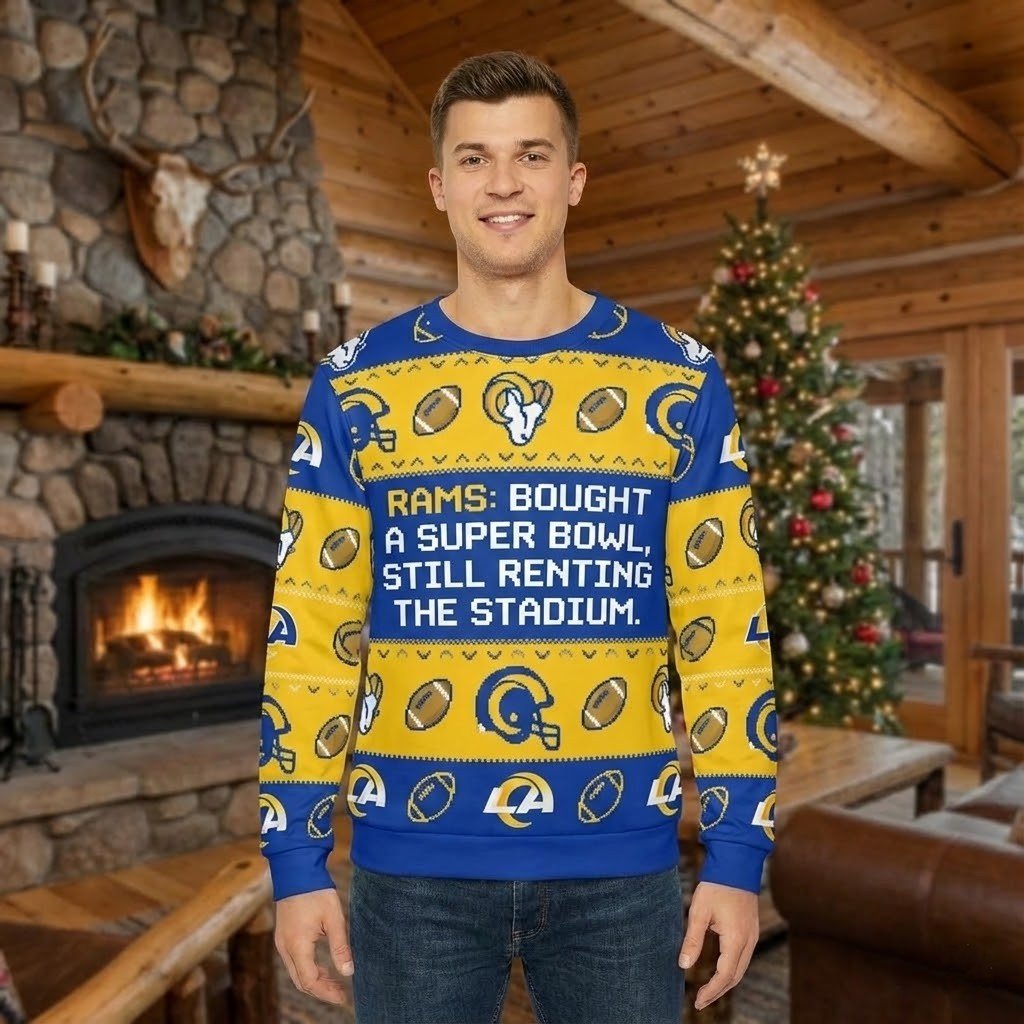 Los Angeles Rams NFL Ugly Christmas Sweater – “Still Renting The Stadium”